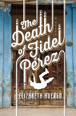 Imagen de portada para The Death of Fidel Perez
