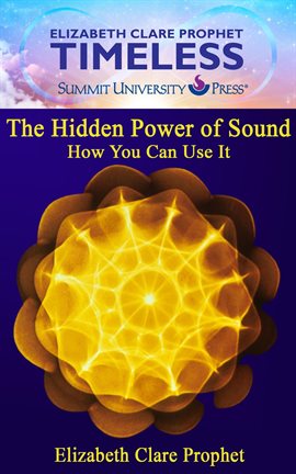 Cover image for The Hidden Power of Sound