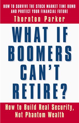 Imagen de portada para What If Boomers Can't Retire?