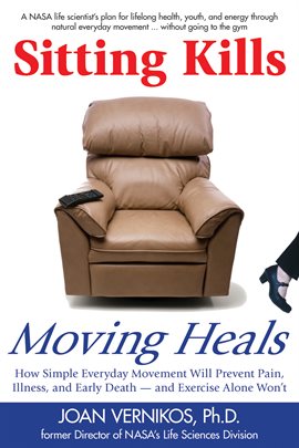 Imagen de portada para Sitting Kills, Moving Heals