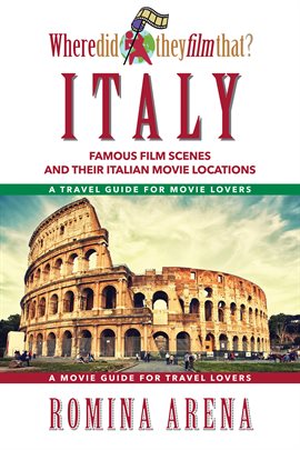 Cover image for Where Did They Film That? Italy