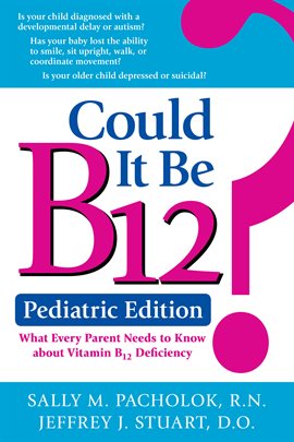 Cover image for Could It Be B12?