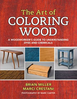 Imagen de portada para The Art of Coloring Wood