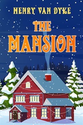 Imagen de portada para The Mansion