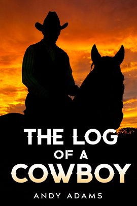Imagen de portada para The Log of a Cowboy