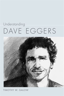 Cover image for Understanding Dave Eggers