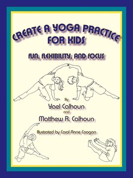 Imagen de portada para Create a Yoga Practice for Kids
