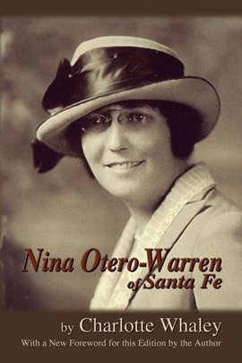 Cover image for Nina Otero-Warren of Santa Fe