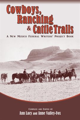 Imagen de portada para Cowboys, Ranching & Cattle Trails