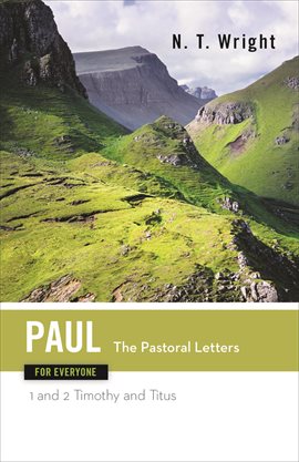Cover image for Paul for Everyone: The Pastoral Letters