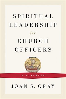 Cover image for Spiritual Leadership for Church Officers
