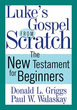 Imagen de portada para Luke's Gospel From Scratch