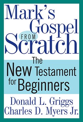 Imagen de portada para Mark's Gospel From Scratch