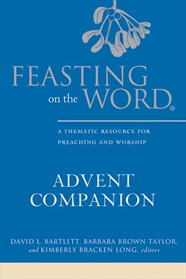 Imagen de portada para Feasting on the Word Advent Companion