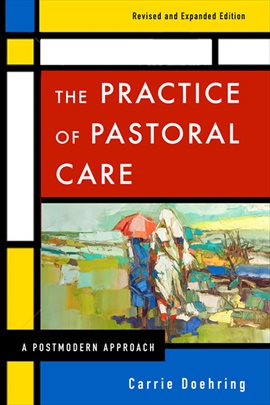 Cover image for The Practice of Pastoral Care