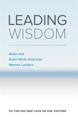 Cover image for Leading Wisdom Cover image for Leading Wisdom