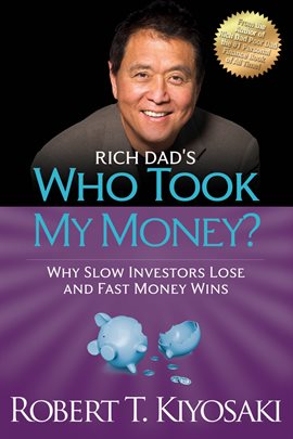 Cover image for Rich Dad's Who Took My Money?