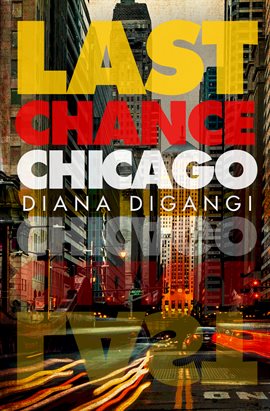 Cover image for Last Chance Chicago