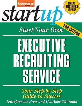 Imagen de portada para Start Your Own Executive Recruiting Service