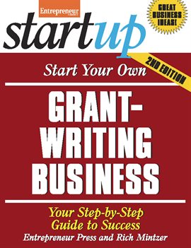 Cover image for Start Your Own Grant Writing Business