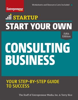 Cover image for Start Your Own Consulting Business