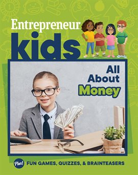 Cover image for Entrepreneur Kids: All About Money