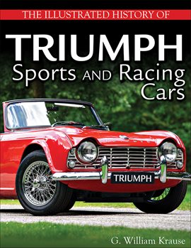 Cover image for The Illustrated History of Triumph Sports and Racing Cars