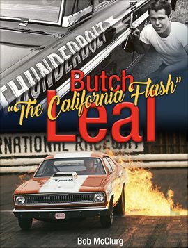 Butch "The California Flash" Leal