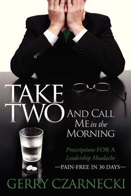 Imagen de portada para Take Two And Call Me in the Morning