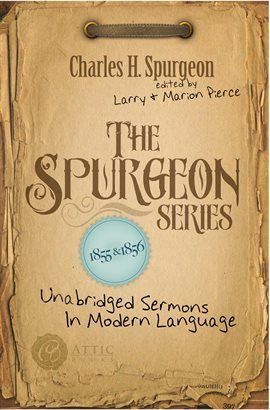 Imagen de portada para The Spurgeon Series 1855 & 1856
