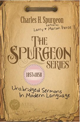 Imagen de portada para The Spurgeon Series 1857 & 1858