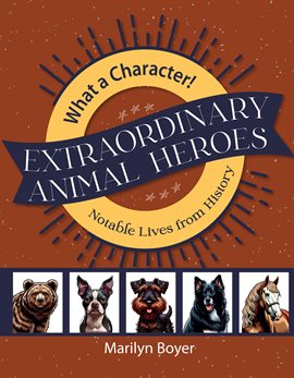 Cover image for Extraordinary Animal Heroes