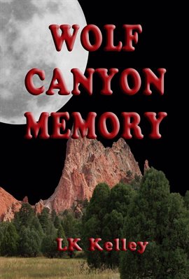 Cover image for Wolf Canyon Memory