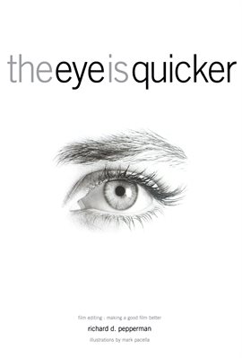 Cover image for The Eye Is Quicker