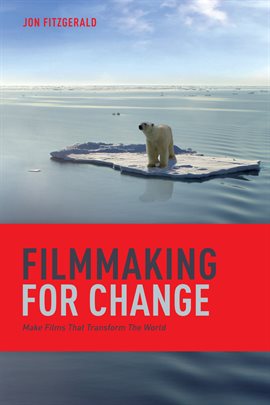 Cover image for Filmmaking for Change