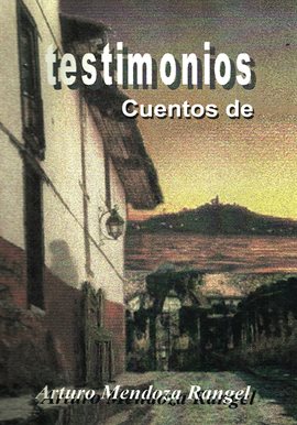 Cover image for Testimonios