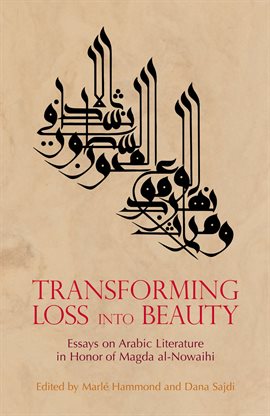 Cover image for Transforming Loss into Beauty