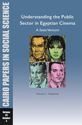 Cover image for Understanding the Public Sector in Egyptian Cinema