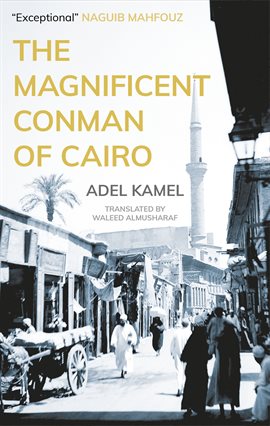 Cover image for The Magnificent Conman of Cairo
