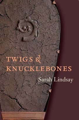 Cover image for Twigs and Knucklebones