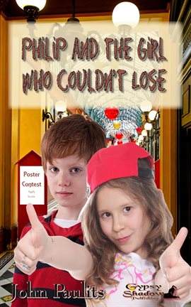Imagen de portada para Philip and the Girl Who Couldn't Lose