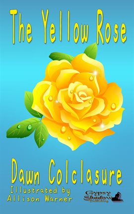 Cover image for The Yellow Rose