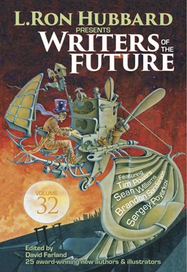 Cover image for L. Ron Hubbard Presents Writers of the Future, Volume 32