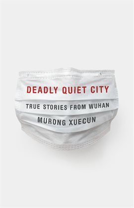 Cover image for Deadly Quiet City