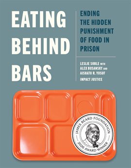 Eating Behind Bars
