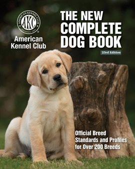 Cover image for The New Complete Dog Book