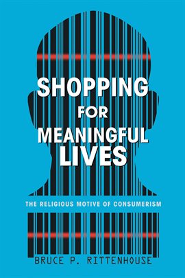 Cover image for Shopping for Meaningful Lives