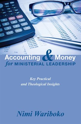 Imagen de portada para Accounting and Money for Ministerial Leadership