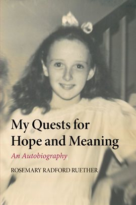 Cover image for My Quests for Hope and Meaning