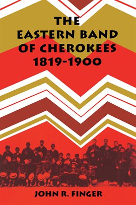 Imagen de portada para The Eastern Band of Cherokees
